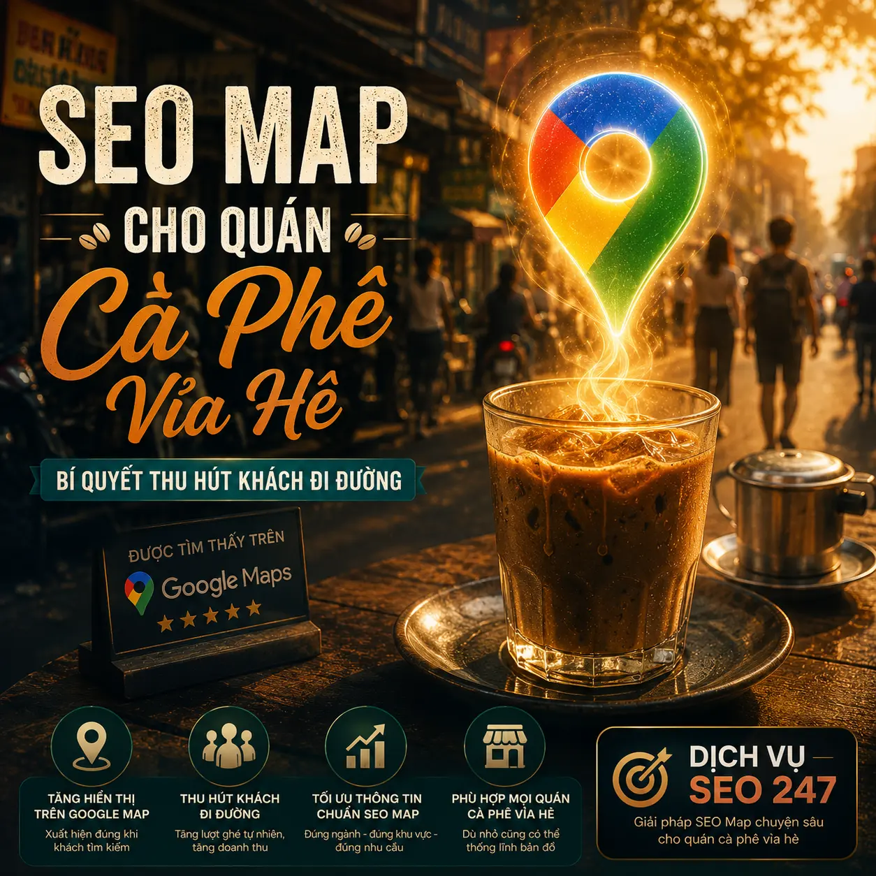Dịch Vụ SEO Map Cho Quán Cà Phê Vỉa Hè – Bí Quyết Thu Hút Khách Đi Đường
