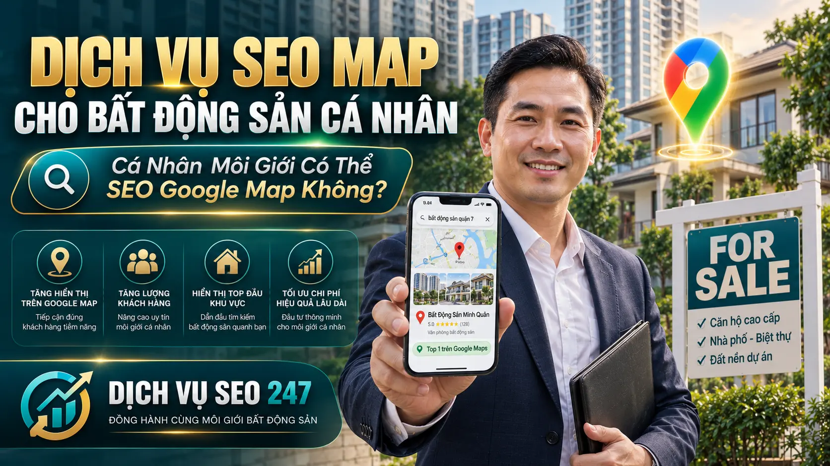 Dịch Vụ SEO Map Cho Bất Động Sản Cá Nhân – Cá Nhân Môi Giới Có Thể SEO Google Map Không?