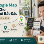SEO Google Map Cơ Bản Cho Người Mới Bắt Đầu – Lộ Trình Từ Con Số 0